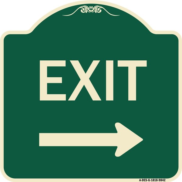 Signmission Designer Series-Exit With Right Arrow, Green Heavy-Gauge Aluminum, 18" H, 18" L, G-1818-9842 A-DES-G-1818-9842